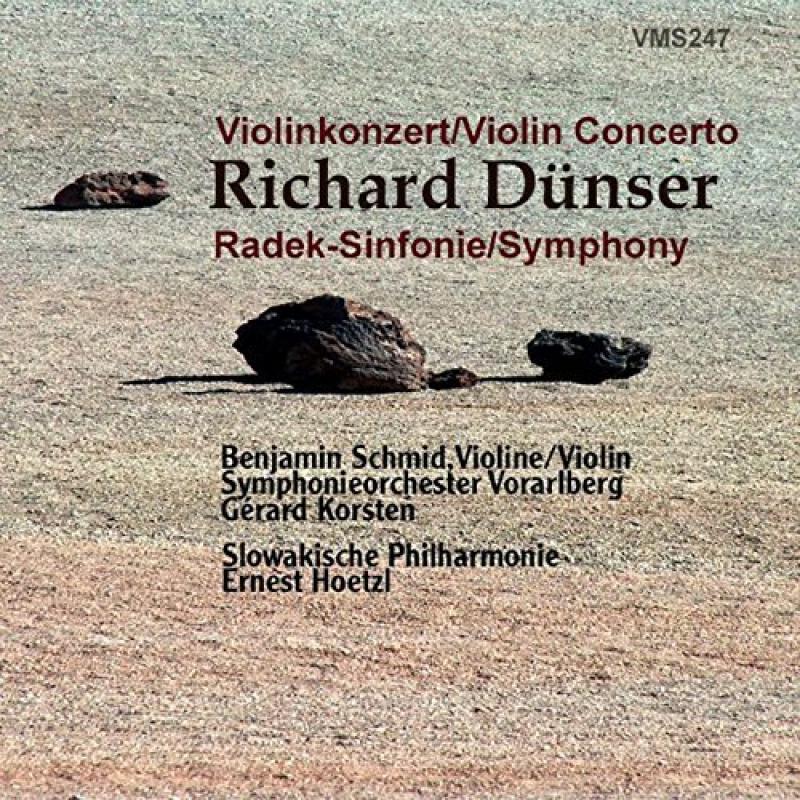 Dünser: Violinkonzert - Radek-Sinfonie Benjamin Schmid, Gerard Korsten, Symphonieorchester Vorarlberg